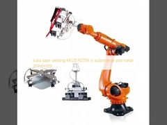 kuka การปั่นเลเซอร์ KR120 R2700 ในอุตสาหกรรมรถยนต์และการแปรรูปโลหะ